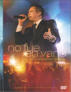Ericson Alexander Molano No Fue En Vano DVD
